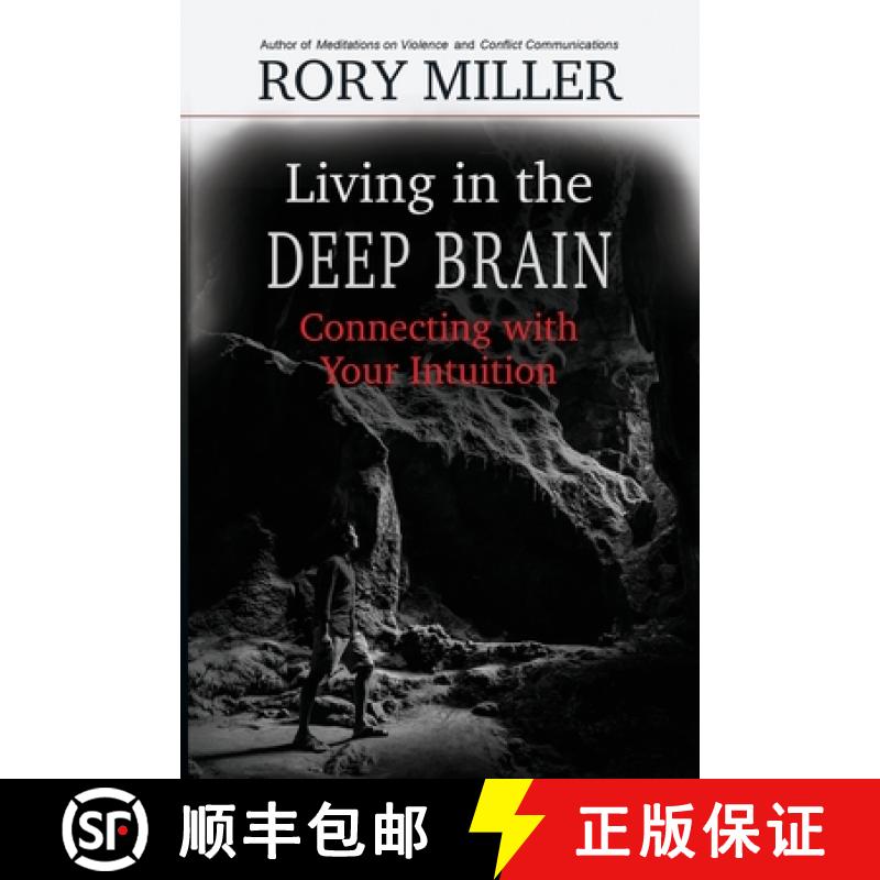 【3-4周达】Living in the Deep Brain: Connecting with Your Intuition [9781952110009]