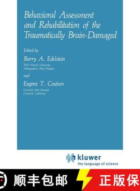 【3-4周达】Behavioral Assessment and Rehabilitation of the Traumatically Brain-Damaged [9780306412950]