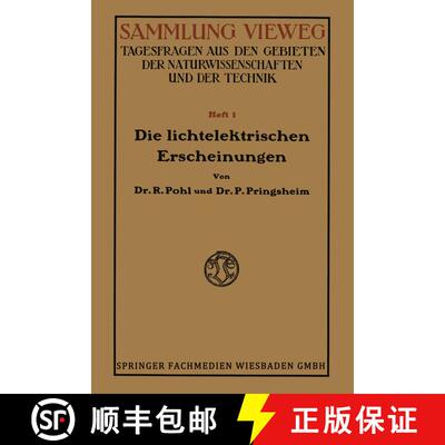 【3-4周达】Die Lichtelektrischen Erscheinungen [9783663002727]