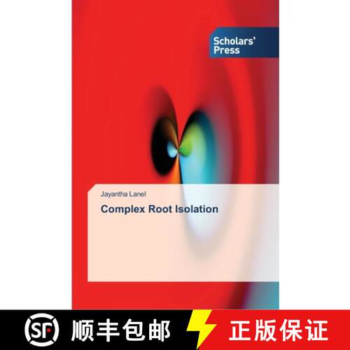 预订 Complex Root Isolation [9783639514445]