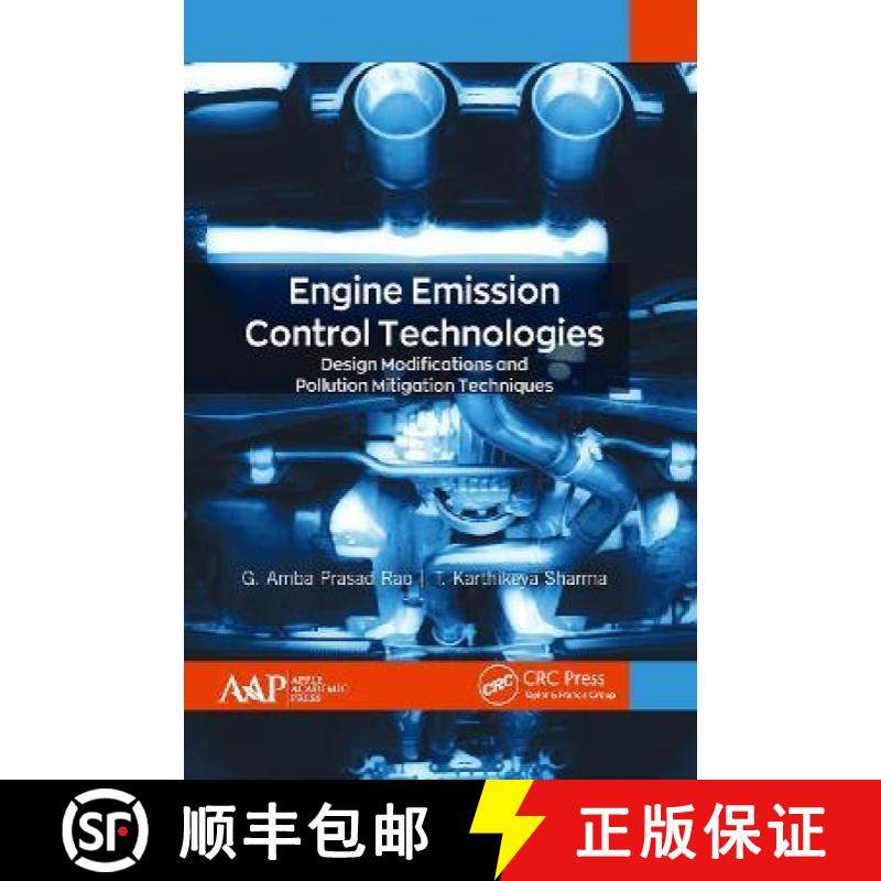 【3-4周达】Engine Emission Control Technologies: Design Modifications and Pollution Mitigation Techni... [9781774634868]