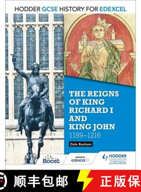 【3-4周达】Hodder GCSE History for Edexcel: The Reigns of King Richard I and King John, 1189-1216 [9781471862021]