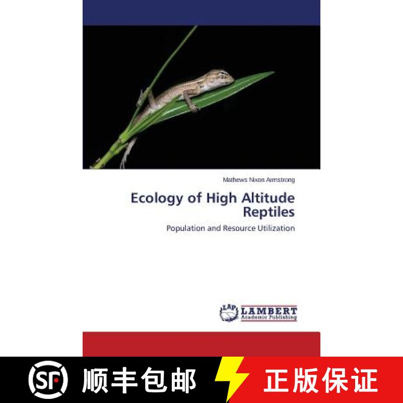 预订 Ecology of High Altitude Reptiles [9783659771446]