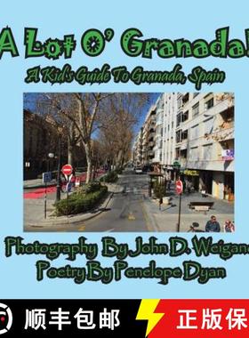 【3-4周达】A Lot O' Granada, A Kid's Guide To Granada, Spain [9781614770336]