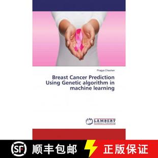 learning Prediction algorithm Genetic Cancer Using 9786139458882 预订 machine Breast
