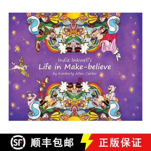 【3-4周达】精装 Indie Inkwell's Life in Make-believe [9780578583099]