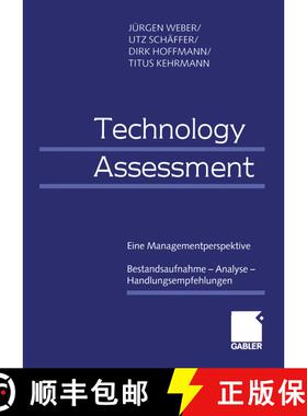 【3-4周达】Technology Assessment: Eine Managementperspektive Bestandsaufnahme -- Analyse -- Handlungs... [9783409115605]