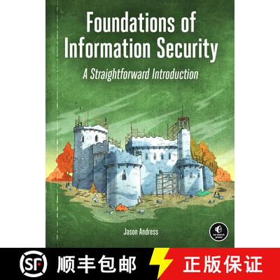 【3-4周达】Foundations of Information Security: A Straightforward Introduction [9781718500044]