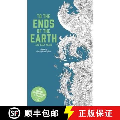 To the Ends of the Earth and Back Again: The Longest Colouring Book in the World [9781786270351]