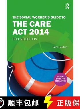 【3-4周达】The Social Worker's Guide to the Care ACT 2014 [9781041057635]