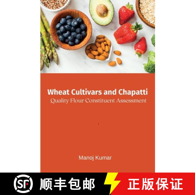 【2-3周达】Wheat Cultivars and Chapatti Quality Flour Constituent Assessment [9788196413583]