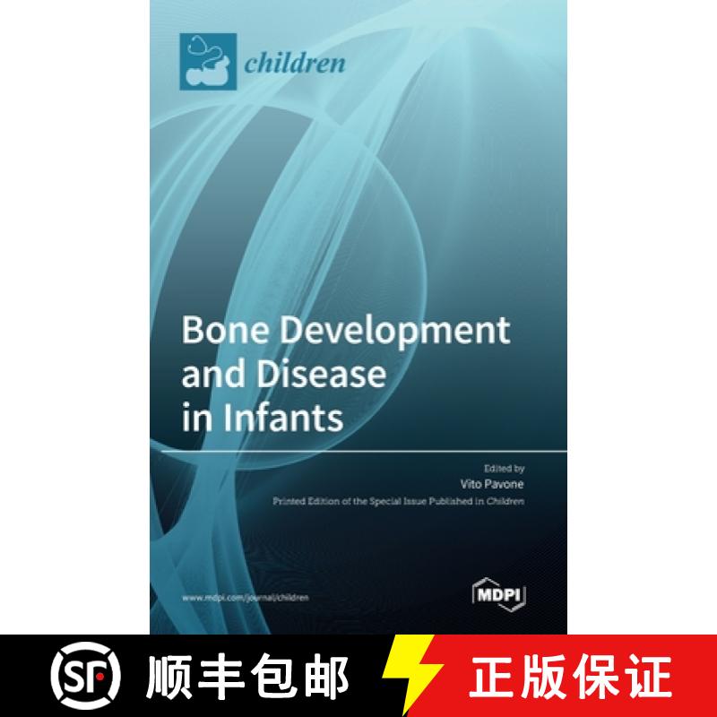 【2-3周达】Bone Development and Disease in Infants [9783036540467]