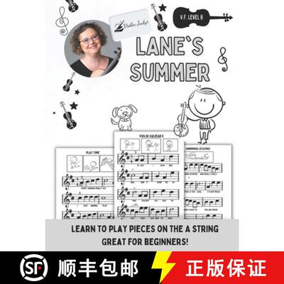 【3-4周达】Lane's Summer: Learn to Play Violin with Notes on the A String! [9781960674227]