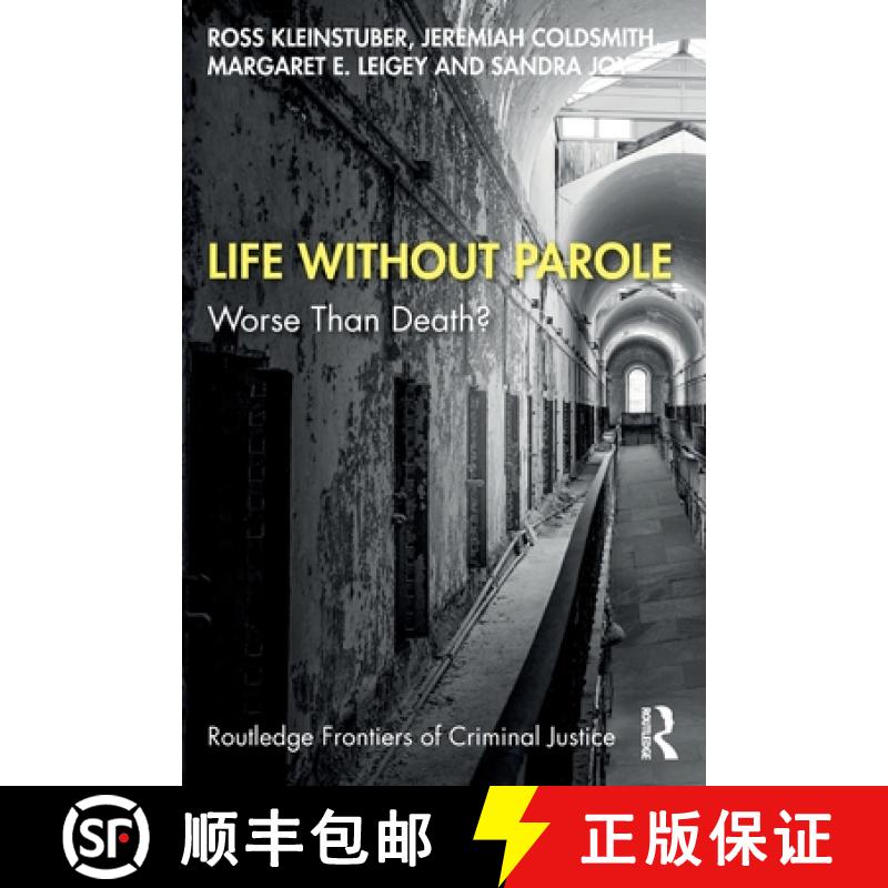 【3-4周达】Life Without Parole: Worse Than Death? [9780367752699]