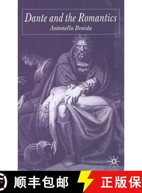 【3-4周达】Dante and the Romantics [9781349515967]