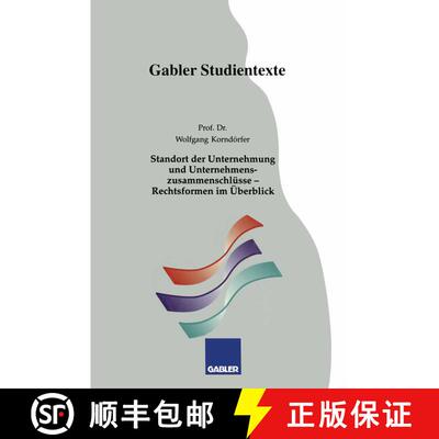 【3-4周达】Standort Der Unternehmung Und Unternehmenszusammenschlusse -- Rechtsformen Im UEberblick [9783409921121]