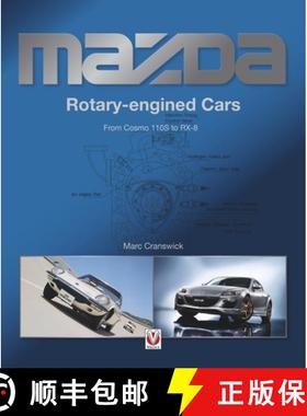 【3-4周达】Mazda Rotary-Engined Cars: From Cosmo 110s to Rx-8 [9781787117716]