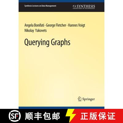 【3-4周达】Querying Graphs [9783031007361]