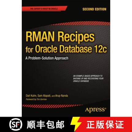 【3-4周达】RMAN Recipes for Oracle Database 12c : A Problem-Solution Approach (2nd ed.) (2nd ed.) [9781430248361]