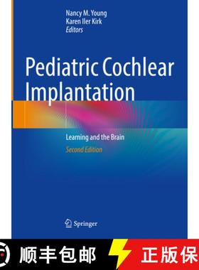 【3-4周达】Pediatric Cochlear Implantation: Learning and the Brain [9783031671876]