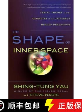 【3-4周达】The Shape of Inner Space: String Theory and the Geometry of the Universe's Hidden Dimensions [9780465028375]