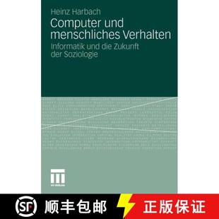Informatik Menschliches Die Soziologie Computer Der 4周达 9783531183497 Und Zukunft Verhalten