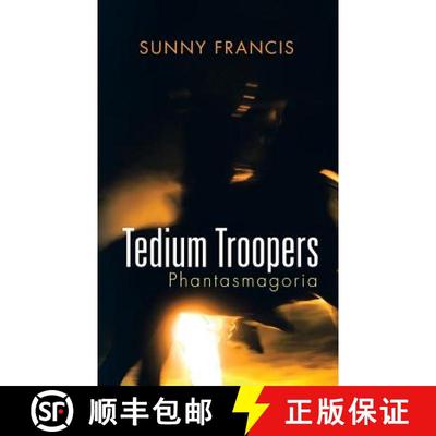 【3-4周达】Tedium Troopers: Phantasmagoria [9781482857863]