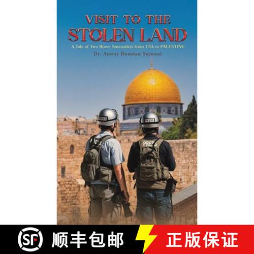 【3-4周达】Visit to the Stolen Land: A Tale of Two Brave Journalists from USA and PALESTINE [9781037119668]