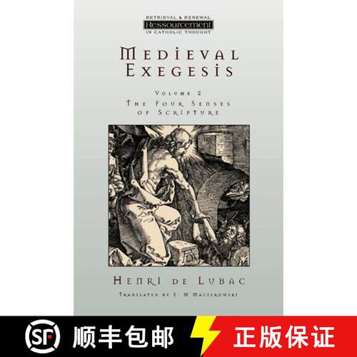 【3-4周达】Medieval Exegesis vol. 2 : The Four Senses of Scripture [9780802841469]