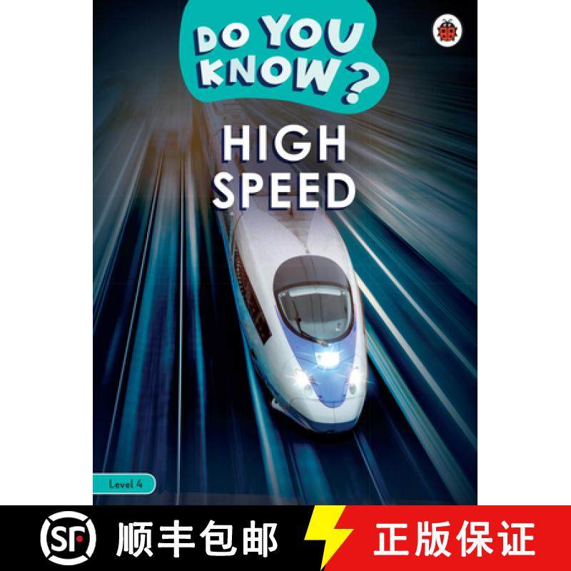 现货 Do You Know? Level 4 - High Speed [9780241503430],书籍/杂志/报纸,儿童读物原版书,淘宝优惠券,粉丝福利购,淘宝优惠卷