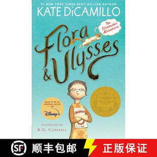 【3-4周达】Flora and Ulysses: The Illuminated Adventures (A Middle-Grade Novel About a Cynical Girl a... [9780763687649]