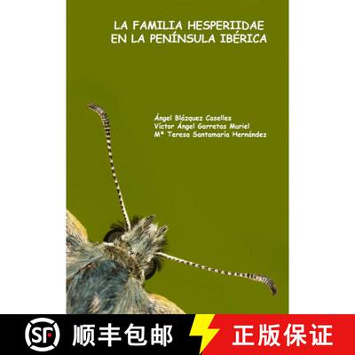 预订 La Familia Hesperiidae en la Península Ibérica [The Family Hesperiidae in the Iberian Peninsula] [9788409098613]