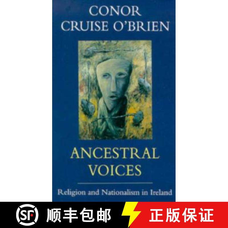 预订 Ancestral Voices: Religion and Nationalism in Ireland [9780226616520]
