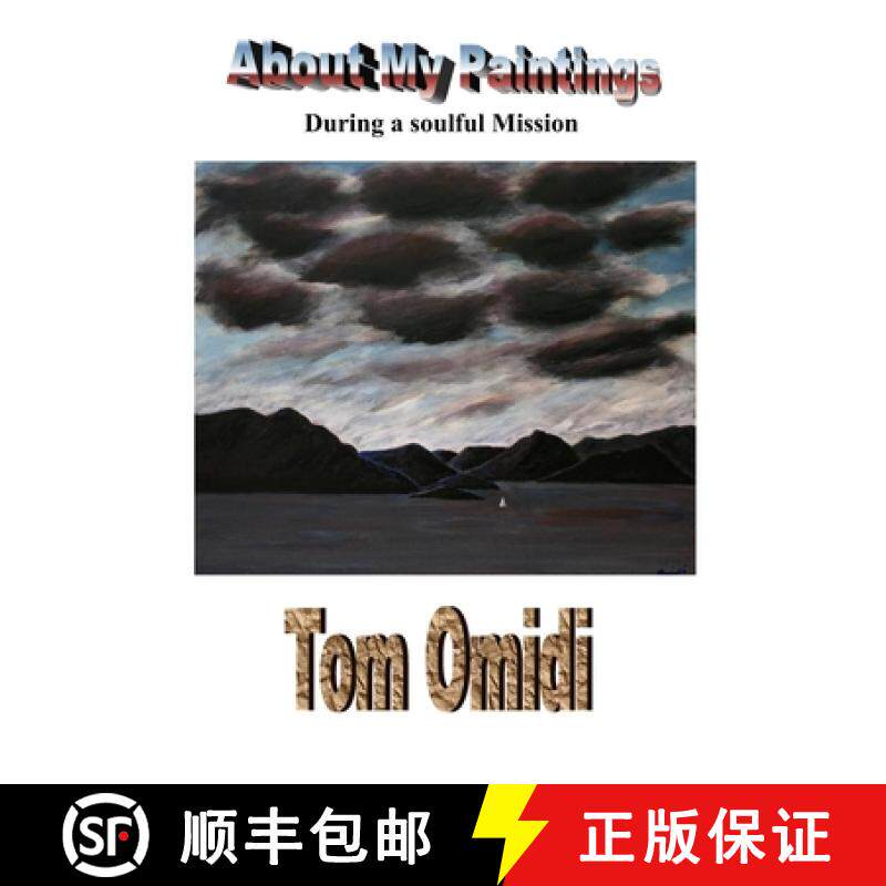 【3-4周达】About My Paintings: During a Soulful Mission [9781988351179]