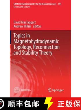 【3-4周达】Topics in Magnetohydrodynamic Topology, Reconnection and Stability Theory [9783030163426]