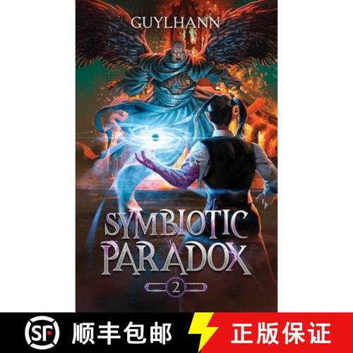 【3-4周达】Symbiotic Paradox: A Progression Fantasy Adventure [9798889931096]