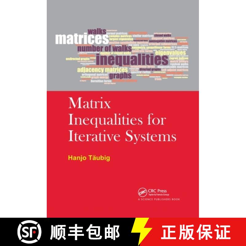 【3-4周达】Matrix Inequalities for Iterative Systems [9780367782603]