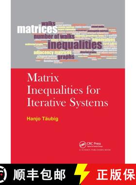 【3-4周达】Matrix Inequalities for Iterative Systems [9780367782603]