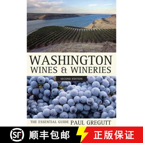 【3-4周达】Washington Wines and Wineries – The Essential Guide 2e (Second Edition) [9780520272682]