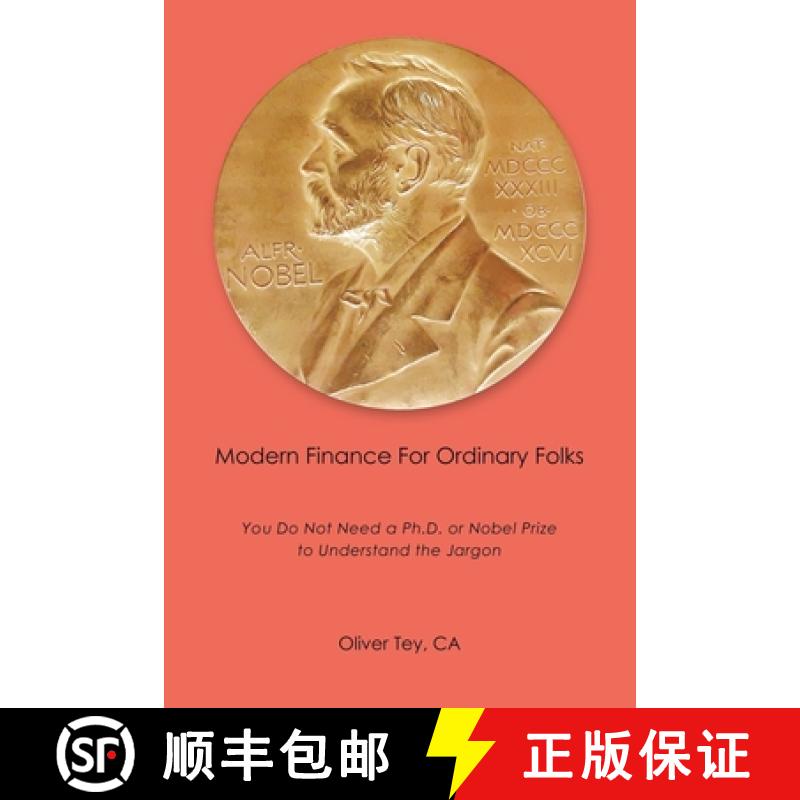 【3-4周达】Modern Finance For Ordinary Folks: You Do Not Need A Ph.D Or Nobel Prize To Understand The... [9781543780666]