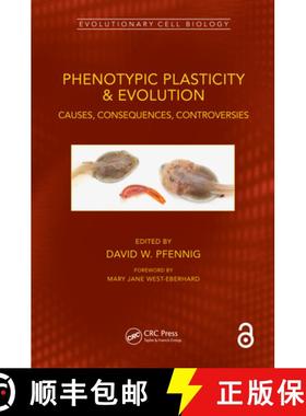 【3-4周达】Phenotypic Plasticity & Evolution: Causes, Consequences, Controversies [9780367357047]