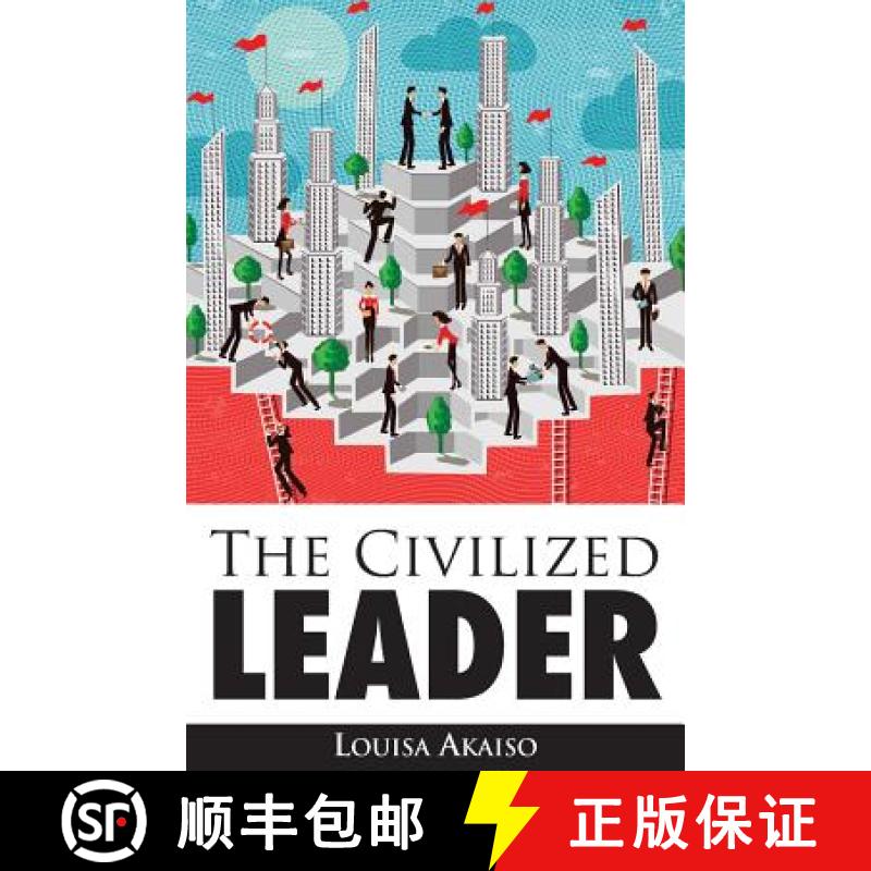 【3-4周达】The Civilized Leader [9781554838691]