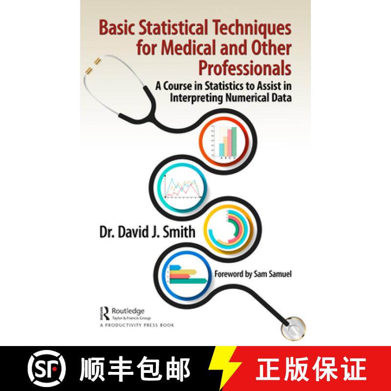 【3-4周达】Basic Statistical Techniques for Medical and Other Professionals: A Course in Statistics t... [9781032114958]