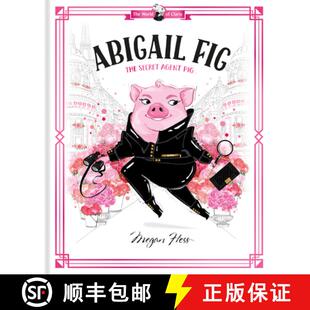 Abigail 9781760507725 Pig 4周达 World The Fig Claris Secret Agent