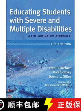 【3-4周达】Educating Students with Severe and Multiple Disabilities: A Collaborative Approach [9781598576542]