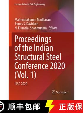 【3-4周达】Proceedings of the Indian Structural Steel Conference 2020 (Vol. 1): ISSC 2020 [9789811993923]