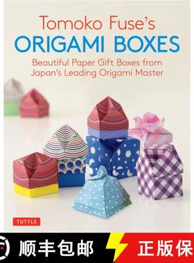 【3-4周达】Tomoko Fuse's Origami Boxes: Beautiful Paper Gift Boxes from Japan's Leading Origami Maste... [9780804850063]