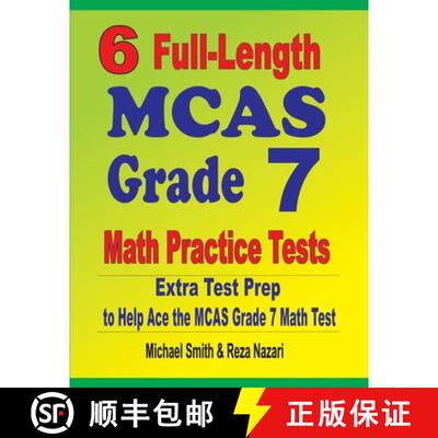 【3-4周达】6 Full-Length MCAS Grade 7 Math Practice Tests : Extra Test Prep to Help Ace the MCAS Grad... [9781646127429]