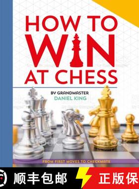 【3-4周达】How to Win at Chess: From First Moves to Checkmate [9780753478288]