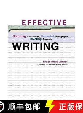 预订 Effective Writing: Stunning Sentences, Powerful Paragraphs, and Riveting Reports [9780393046397]